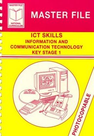 Key Stage 1: Developing ICT Skills (Master Files)