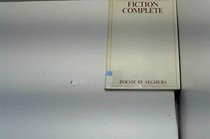 Fiction complete (Poesie 83) (French Edition)