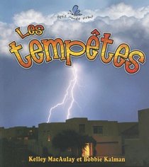 Les Tempetes (Petit Monde Vivant) (French Edition)