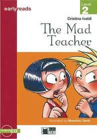 The Mad Teacher