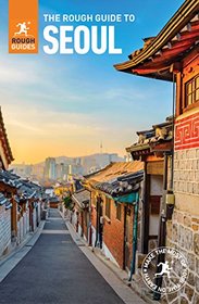 The Rough Guide to Seoul (Rough Guides)