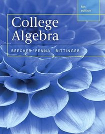 College Algebra plus MyMathLab with Pearson eText -- Access Card Package (5th Edition)