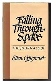 Falling Through Space. The Author's Journals