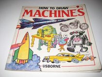 How to Draw Machines