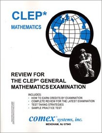 Review for the CLEP General Mathematics (Review for the Clep General Mathematics Examination)