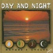 Day And Night (Nature's Cycles)