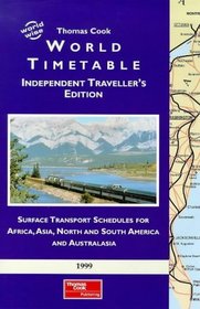 World Timetable 1999 (Independent Traveller's Guides)