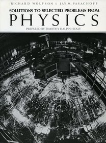 Solutions to Selected Problems From Physics