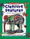 Creature Features (How It Works)