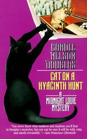 Cat on a Hyacinth Hunt (Midnight Louie, Bk 9)