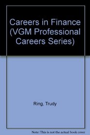 Careers in Finance (Vgm Professional Careers Series)