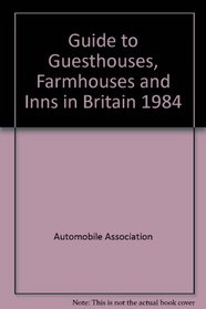 Guide to Guesthouses, Farmhouses and Inns in Britain