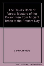 The Devil's Book of Verse: Masters of the Poison Pen from Ancient Times to the Present Day