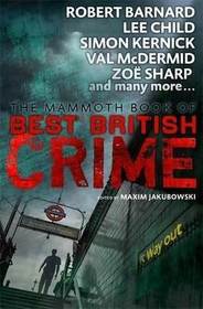 Mammoth Book of Best British Crime 11: Volume 11 (Mammoth Books)