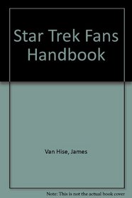 Star Trek Fans Handbook