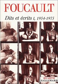Dits et Ecrits, tome 1 : 1954-1975