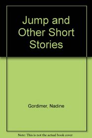 Jump and Other Short Stories