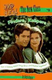 FINDERS KEEPERS (SAVED BY THE BELL THE NEW CLASS #9) (Saved By the Bell)