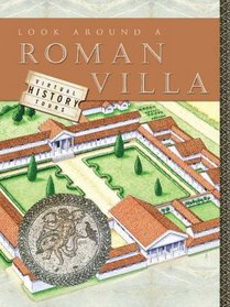 Look Around a Roman Villa (Virtual History Tours)