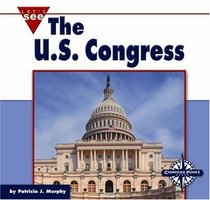 The U.S. Congress (Let's See Library)