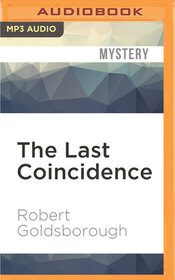 The Last Coincidence (Rex Stout's Nero Wolfe, Bk 4) (Audio MP3 CD) (Unabridged)