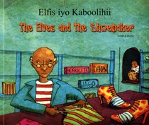 The Elves and the Shoemaker in Somali and English (Folk Tales) (English and Somali Edition)