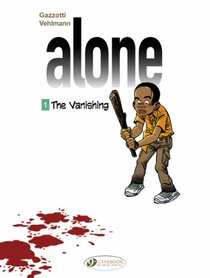 The Vanishing (Alone)