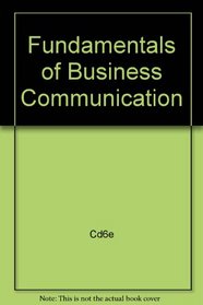 Ober Fundamentals Of Business Communication Second Edition Plus Cd Sixth Edition Plus Blackboard Web Ct