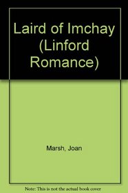 Laird of Imchay (Linford Romance Library (Large Print))