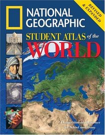 National Geographic Student Atlas of the World: Revised Edition