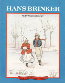 Hans Brinker (Illustrated Classics)