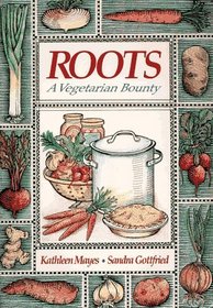 Roots: A Vegetarian Bounty