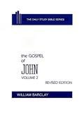 The Gospel of Mark (The Daily Study Bible) Revised Edition