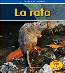La rata (Rats) (Heinemann Lee Y Aprende/Heinemann Read and Learn) (Spanish Edition)