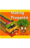 Making Presents (First Crafts Books)