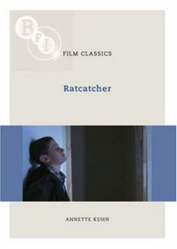 Ratcatcher (BFI Film Classics)