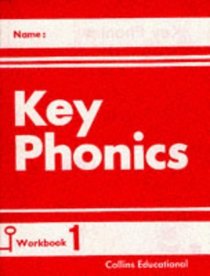 Key Phonics: Workbook 1 (Key Phonics)