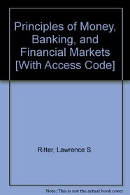 Principles of Money, Banking, and Financial Markets Plus MyEconLab Student Access Kit Package (12th Edition)
