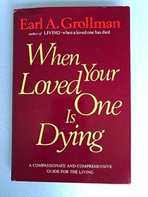 When Your Loved One is Dying