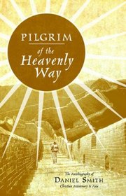 Pilgrim of the Heavenly Way