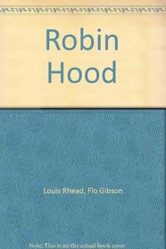 Robin Hood (Classic Books on Cassettes Collection) [UNABRIDGED]