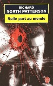 Nulle Part au Monde (No Safe Place) (French Edition)