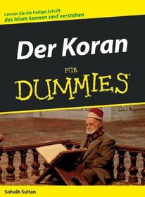 Koran Fur Dummies (German Edition)