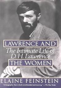Lawrence and the Women: The Intimate Life of D.H. Lawrence