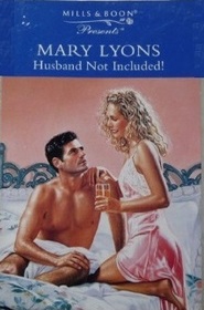 Husband Not Included!