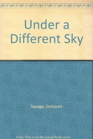 Under a Different Sky