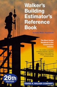 Walker's Building Estimator's Reference Book