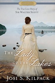 The Lady of the Lakes (Historical Proper Romance, Bk 2)