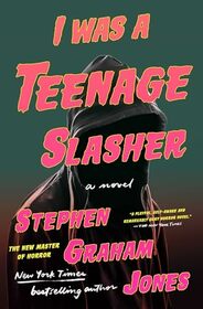 I Was A Teenage Slasher