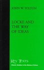 Locke and the Way of Ideas (Key Texts)